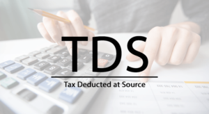 Tax Deducted at Source 